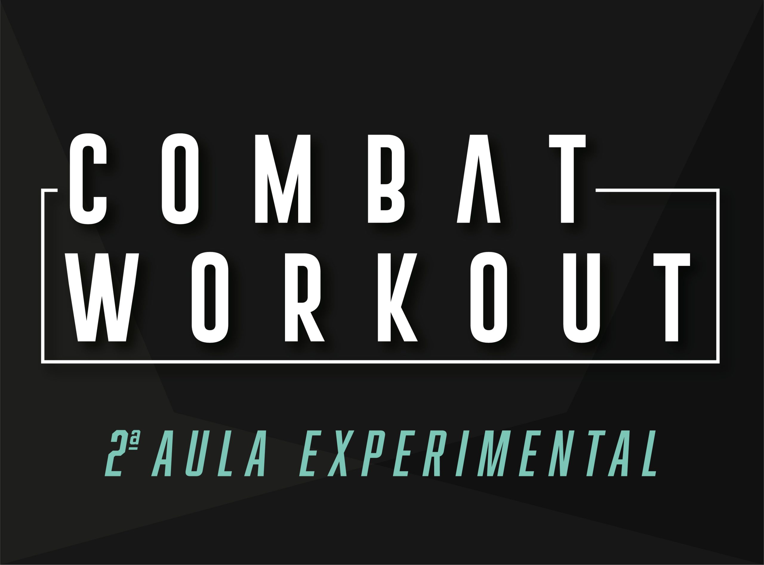Combat Workout – 2ª Aula Experimental